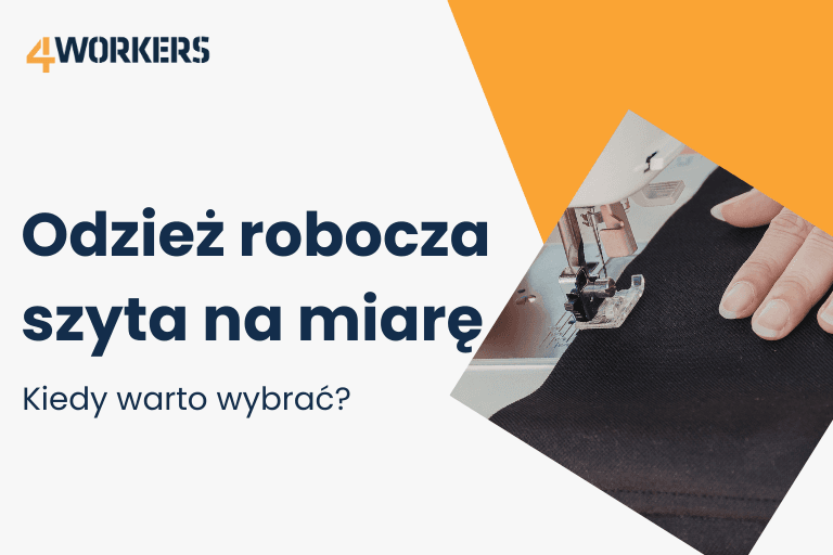 Odzież robocza szyta na miarę - kiedy warto wybrać?