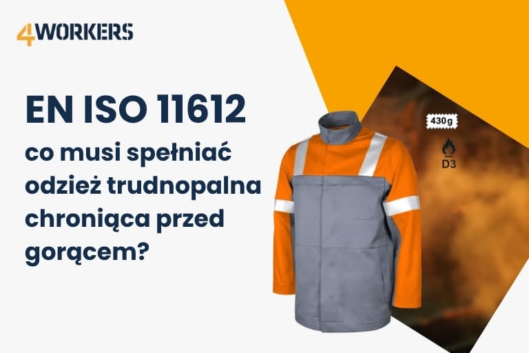 EN ISO 11612 - odzież trudnopalna
